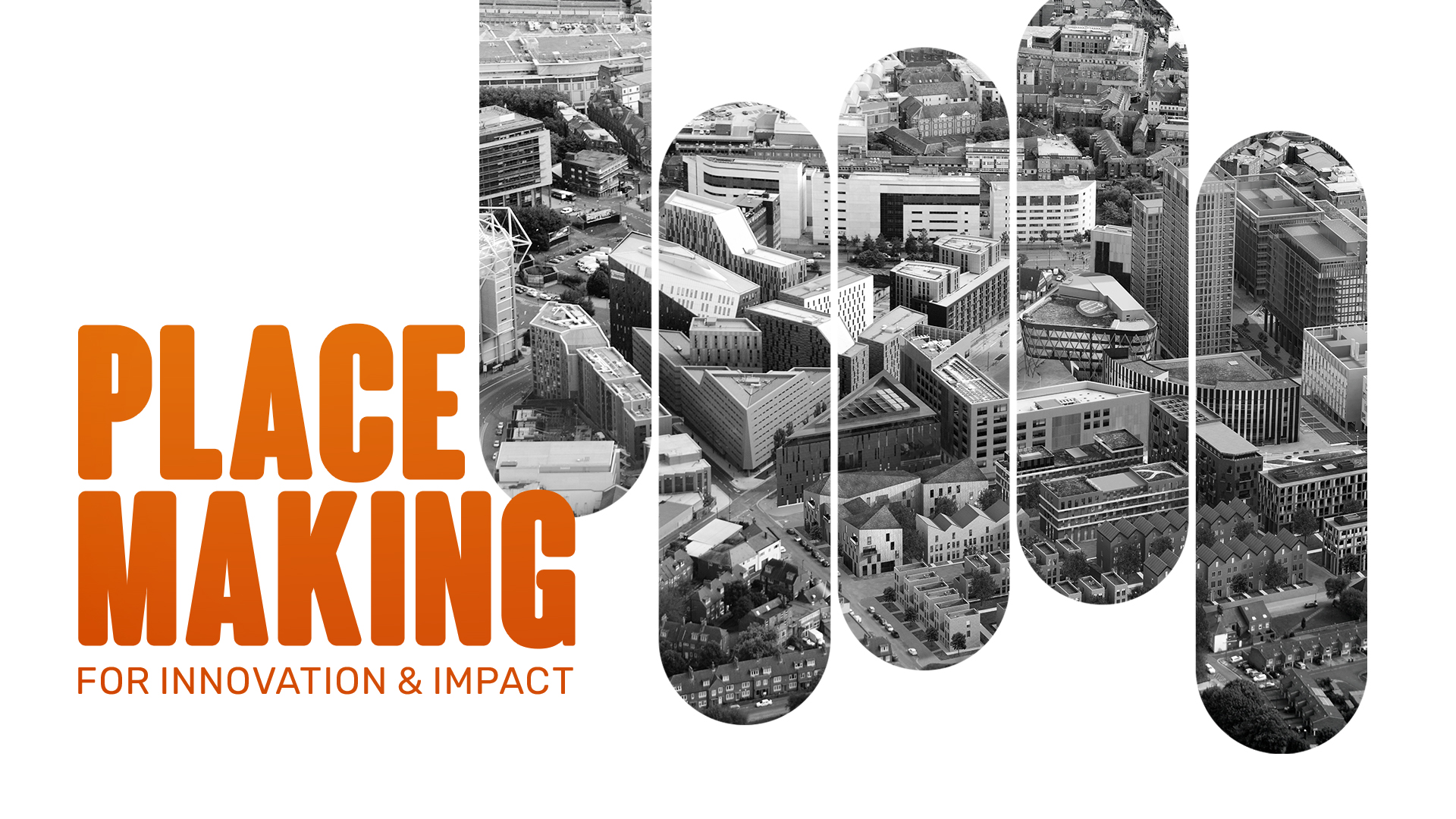 image for article about Place-Making For Innovation and Impact